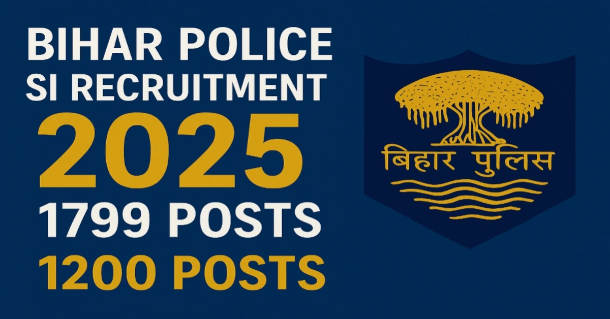 Bihar Police SI Recruitment 2025